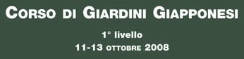 Corso di Giardini Giapponesi - 1 Livello